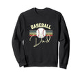 Baseball Dad Fun Sweatshirt - Custom Art Print Men Women - T-Shirt, Sweatshirt, Hoodie