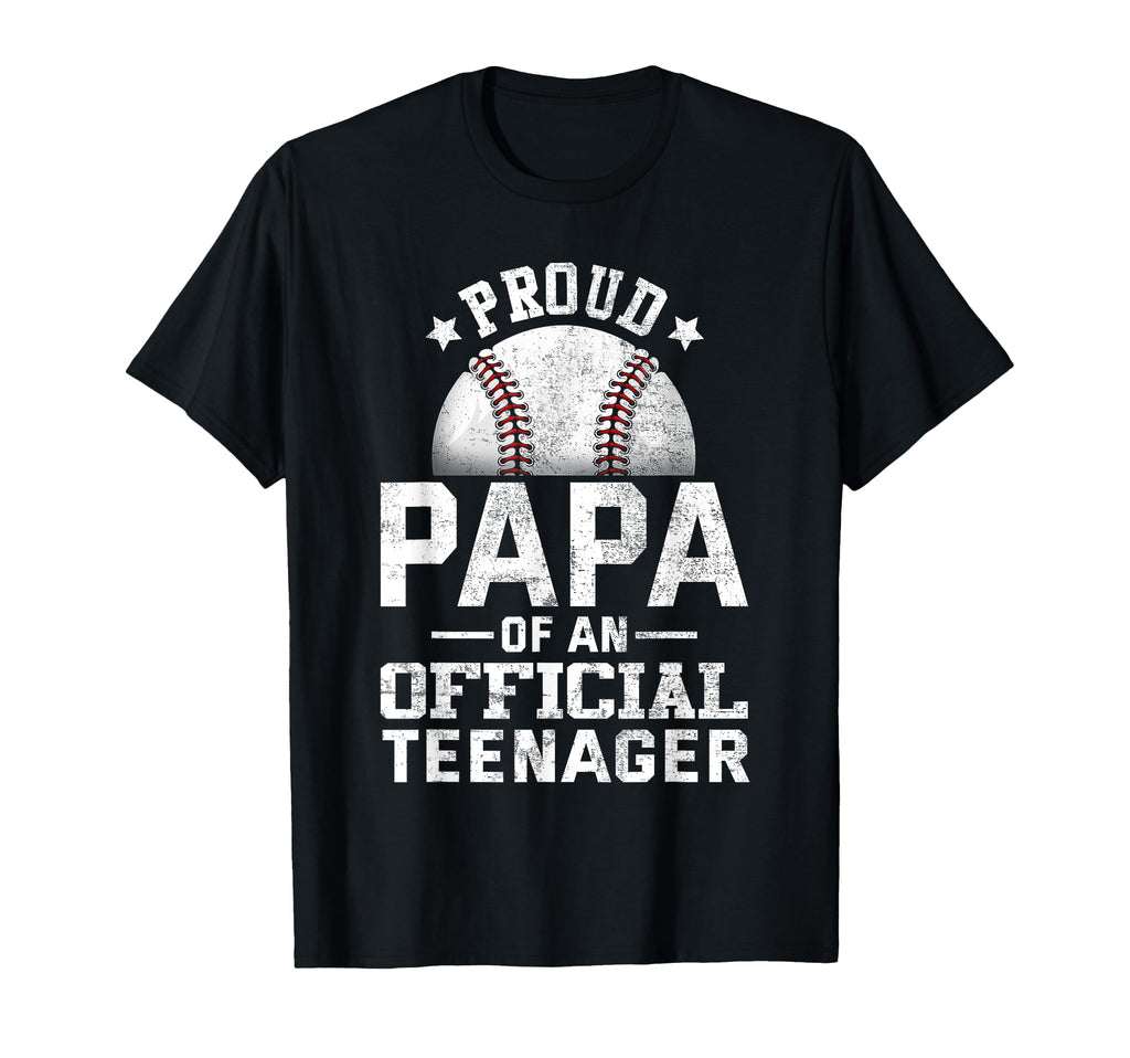 Proud Baseball Papa Teenager 13Th T-Shirt - Graphic Print Men Women - T-Shirt, Sweatshirt, Hoodie
