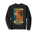 Roller Skating Skate 1970S Sweatshirt - Custom Art Print Men Women - T-Shirt, Sweatshirt, Hoodie