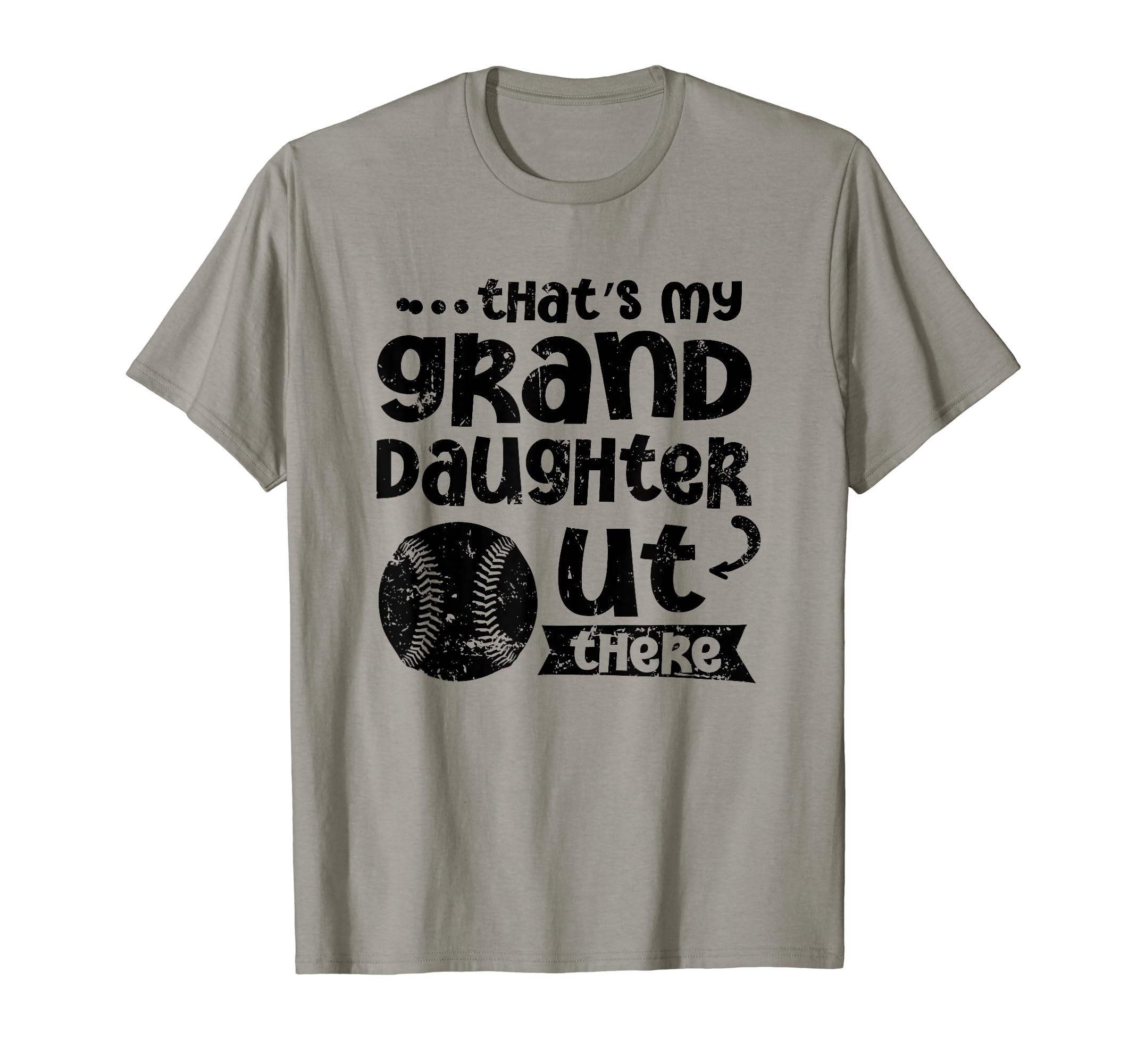 Thats My Granddaughter Out There Softball T-Shirt - Unique Graphic Unisex - T-Shirt, Sweatshirt, Hoodie