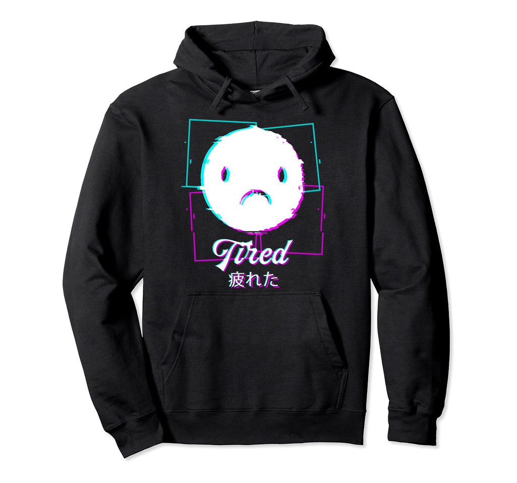 Tired Aesthetic Vaporwave Japan Hoodie - Minimalist Print Men Women - T-Shirt, Sweatshirt, Hoodie