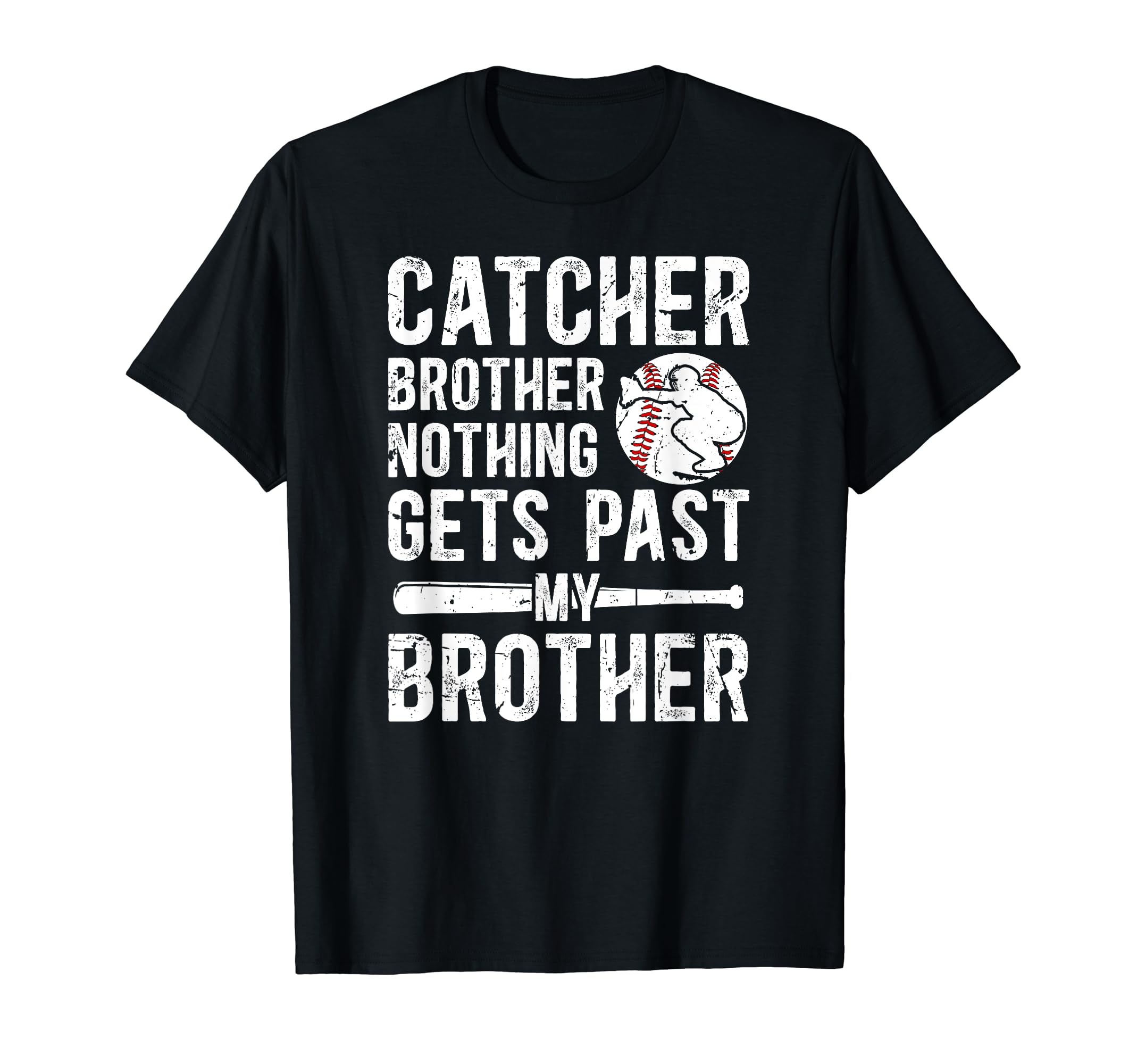 Proud Baseball Catcher Brother T-Shirt - Novelty Apparel for Adults - T-Shirt, Sweatshirt, Hoodie