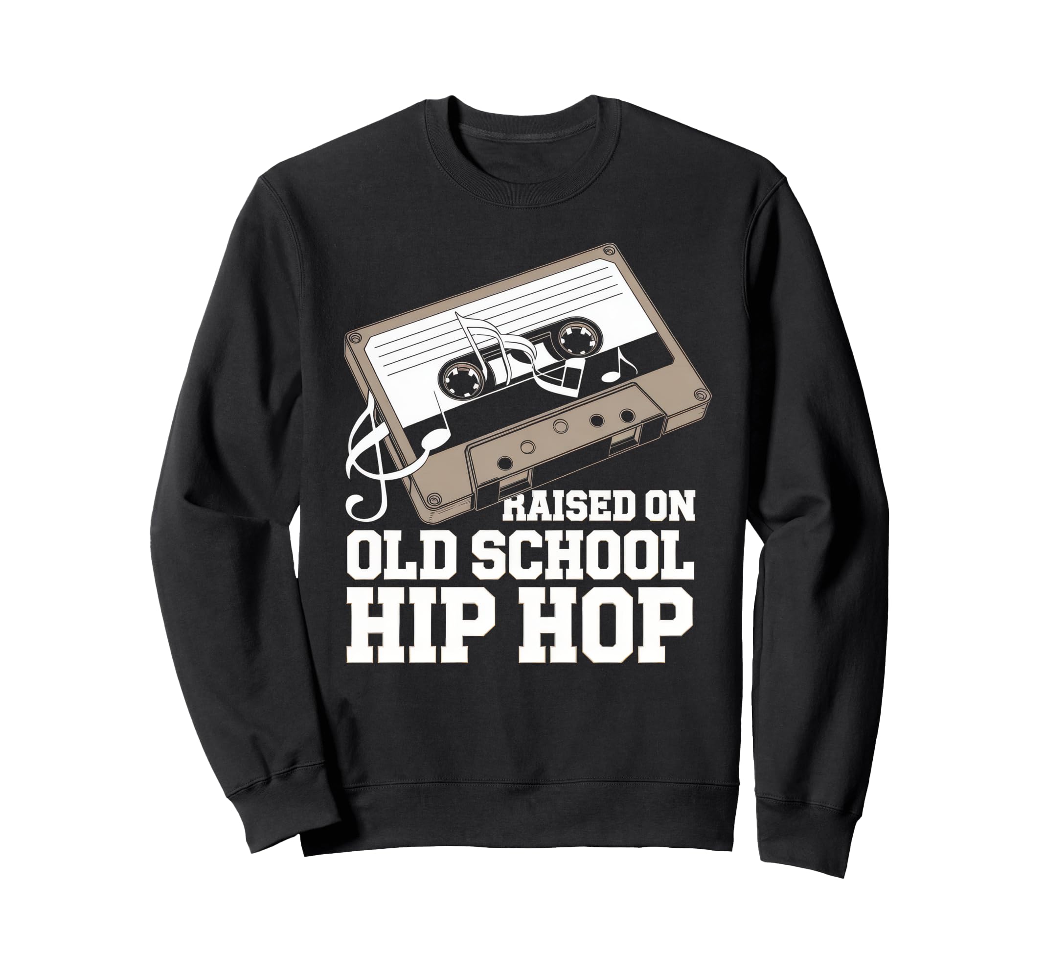 Raised Old School Hip Hop Cassette Sweatshirt - Unique Graphic for Adults - T-Shirt, Sweatshirt, Hoodie