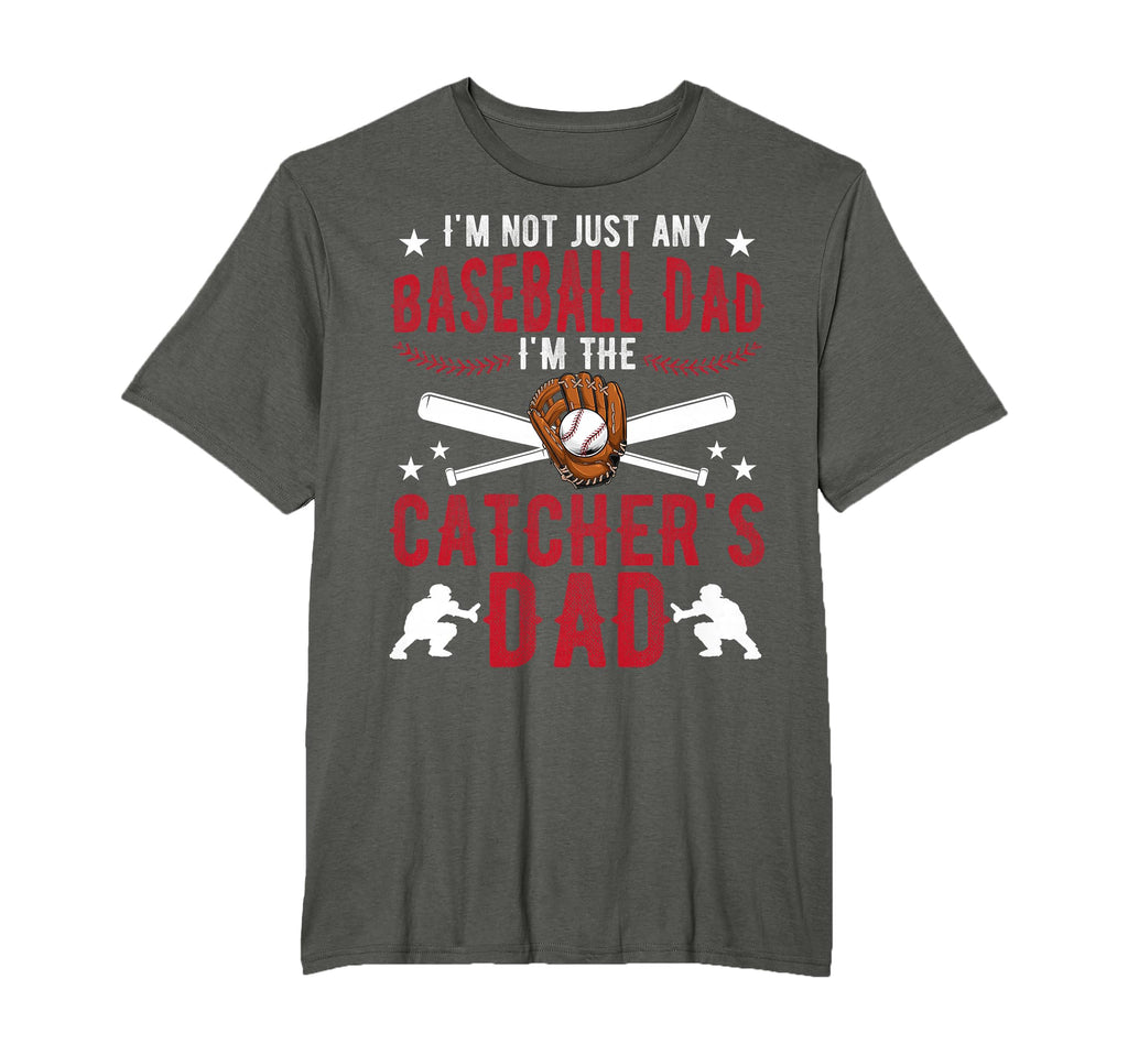 Im Baseball Catcher Dad Baseball T-Shirt - Fun Novelty Design for Adults - T-Shirt, Sweatshirt, Hoodie