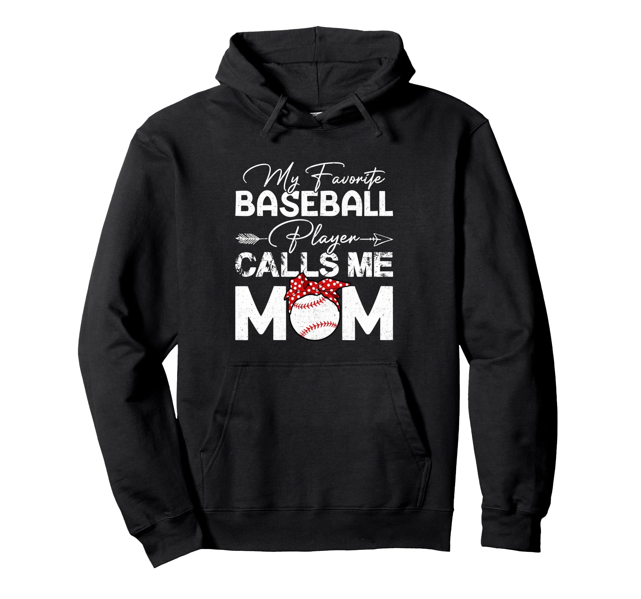 My Favorite Baseball Player Calls Me Hoodie - Streetwear Style for Adults - T-Shirt, Sweatshirt, Hoodie