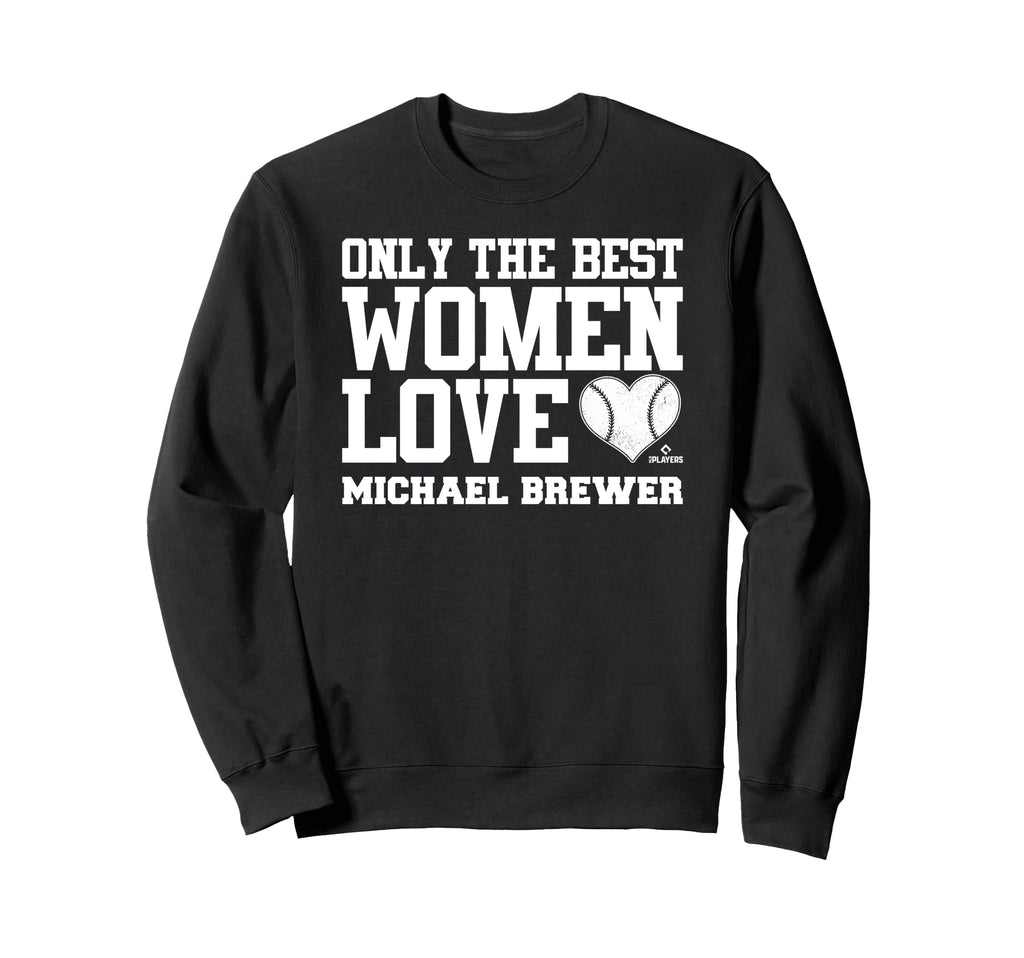 Best Love Michael Brewer Prospect Sweatshirt - Novelty Apparel Unisex - T-Shirt, Sweatshirt, Hoodie