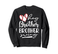 Hey Brother Brother Swing Baseball Sweatshirt - Unique Graphic Men Women - T-Shirt, Sweatshirt, Hoodie