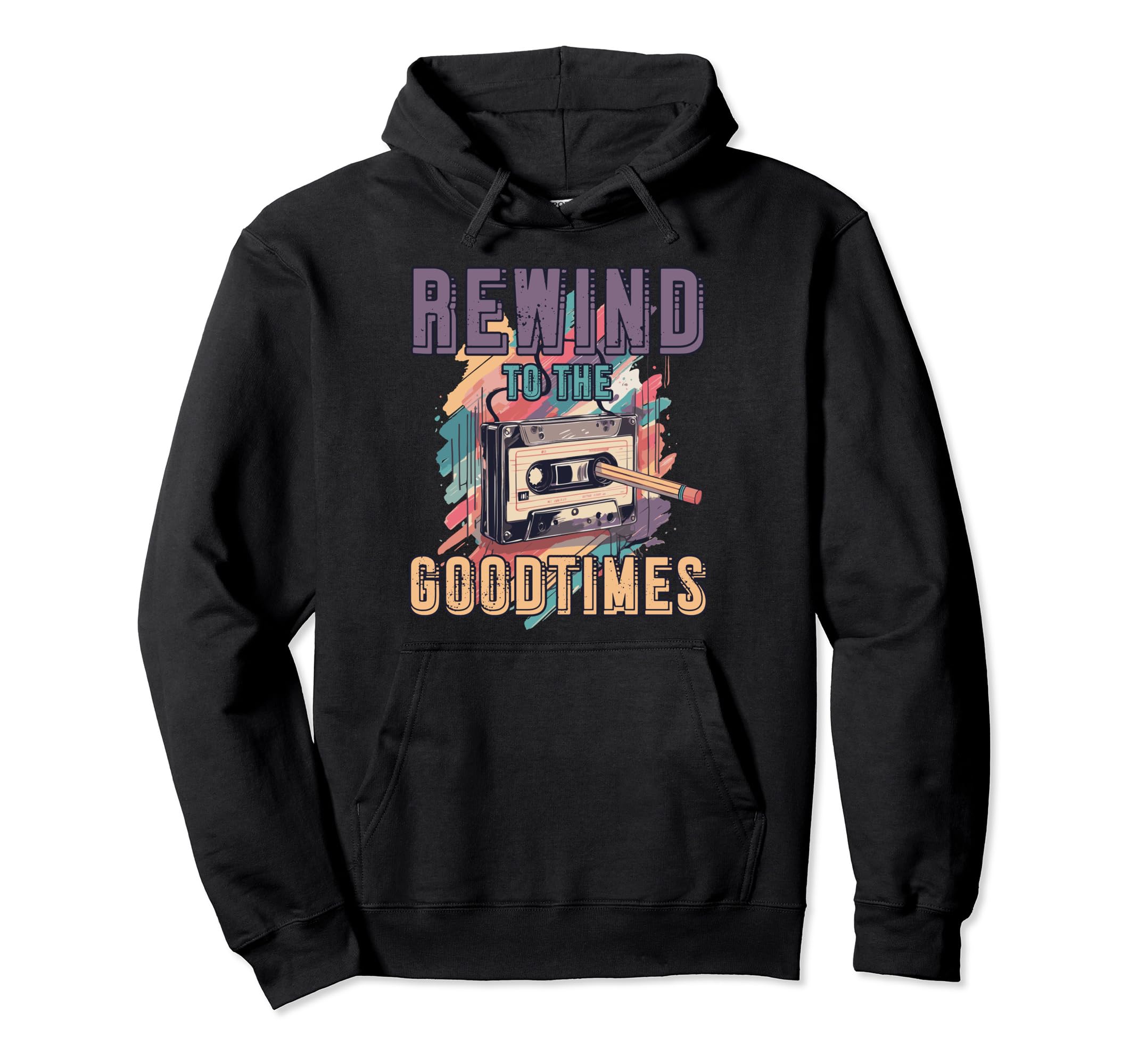 Rewind To Good Times 80S 90S Cassette Hoodie - Custom Art Print for Adults - T-Shirt, Sweatshirt, Hoodie