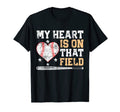 My Heart Is That Field Baseball Mom T-Shirt - Aesthetic Graphic Men Women - T-Shirt, Sweatshirt, Hoodie