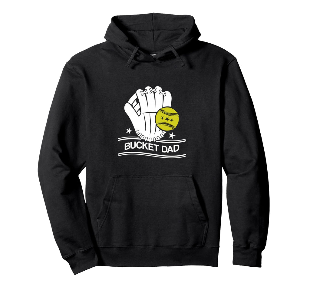 Bucket Dad Softball Dad Baseball Funny Hoodie - Minimalist Print Men Women - T-Shirt, Sweatshirt, Hoodie