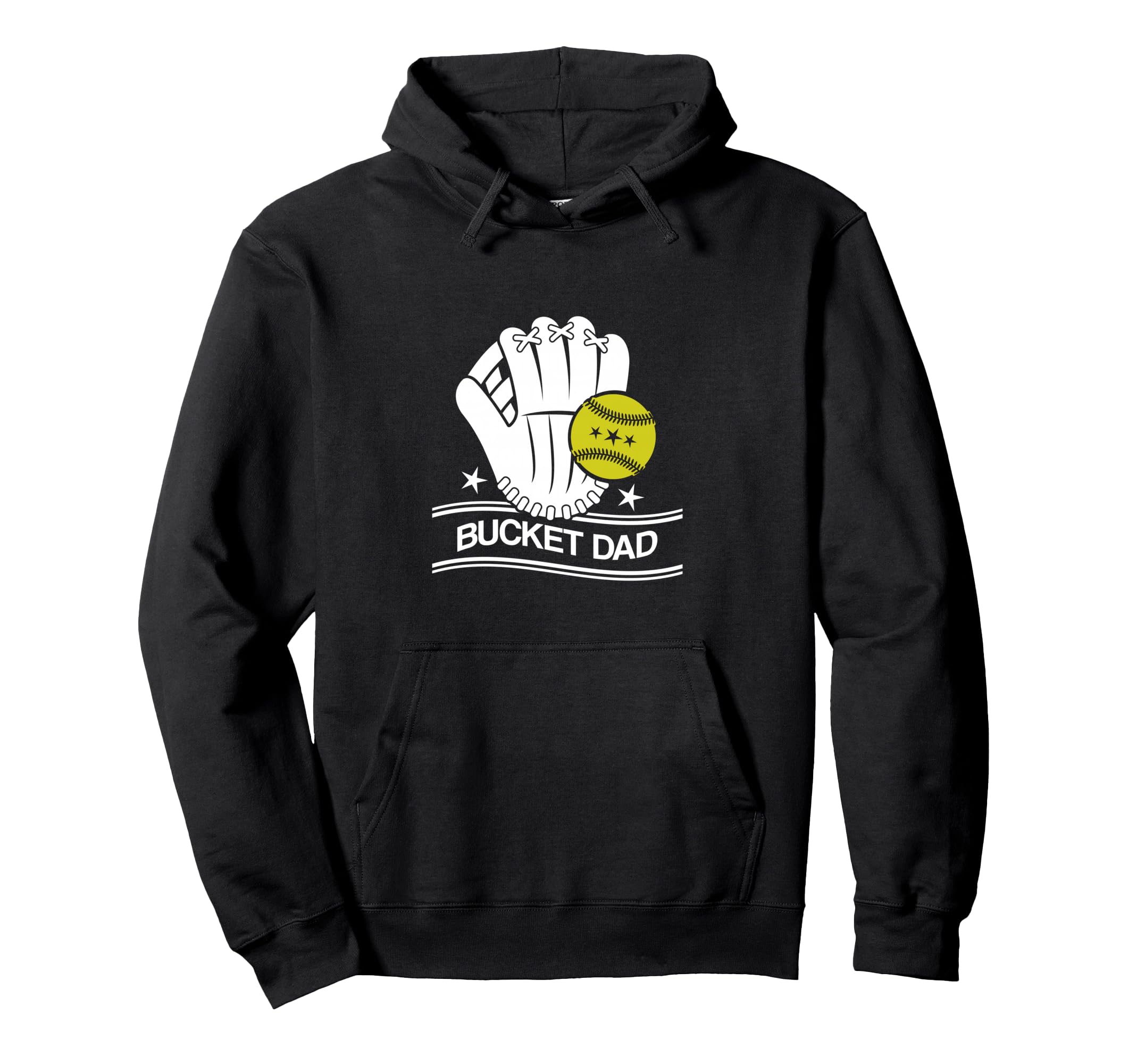 Bucket Dad Softball Dad Baseball Funny Hoodie - Minimalist Print Men Women - T-Shirt, Sweatshirt, Hoodie