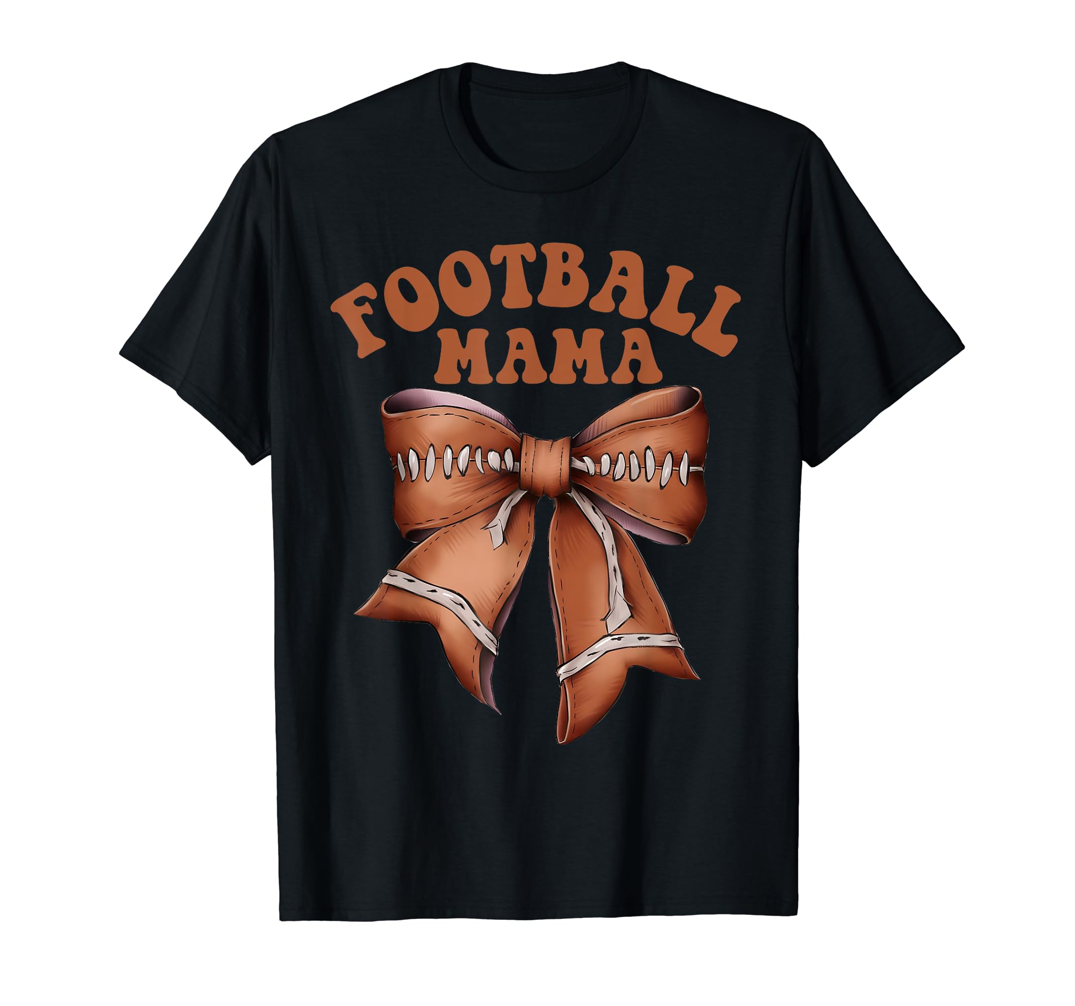 Football Mama Mom Game Day Football T-Shirt - Novelty Apparel for Adults - T-Shirt, Sweatshirt, Hoodie
