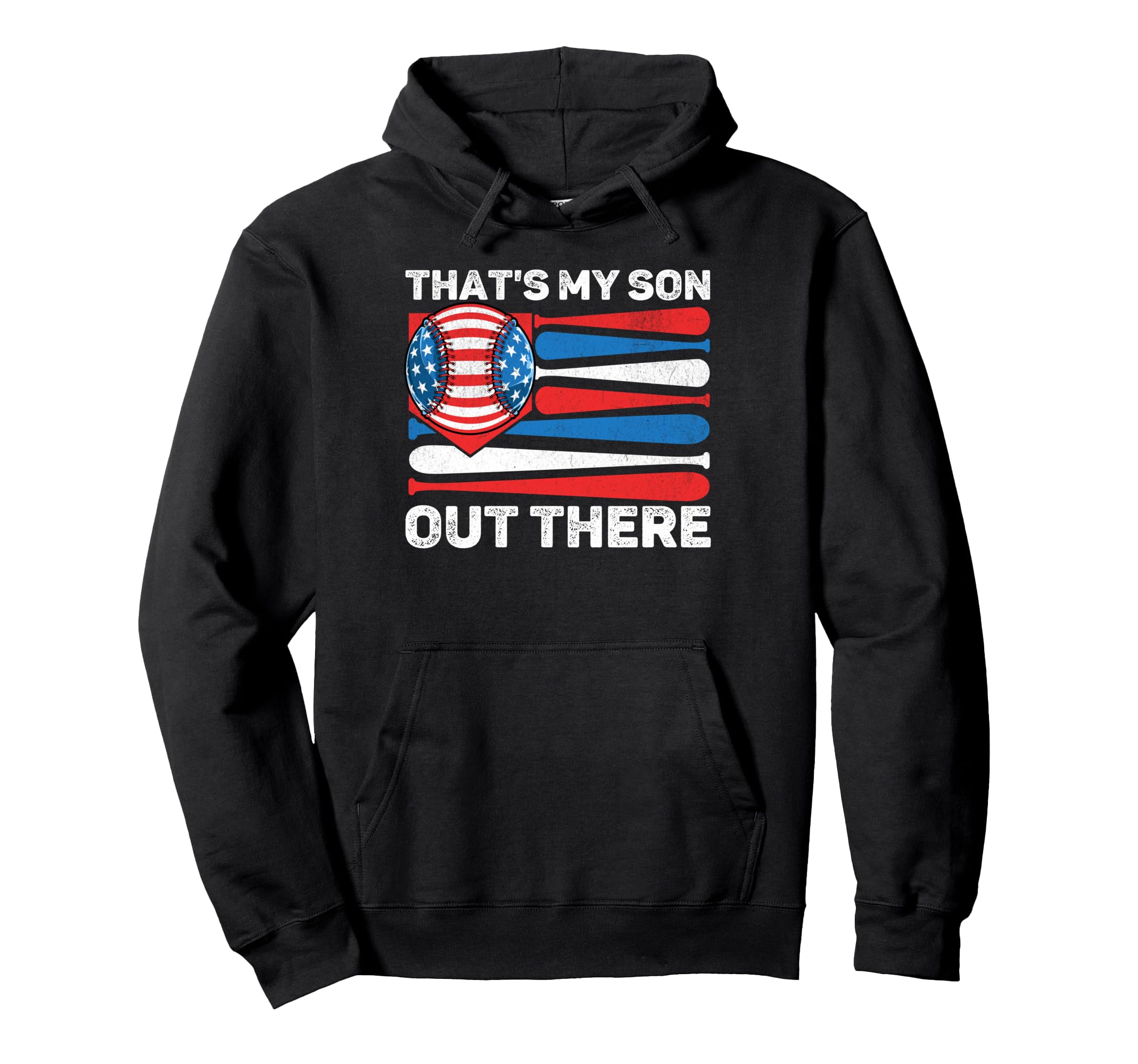 Thats My Son Out There Baseball Dad 4Th Hoodie - Unique Graphic for Adults - T-Shirt, Sweatshirt, Hoodie