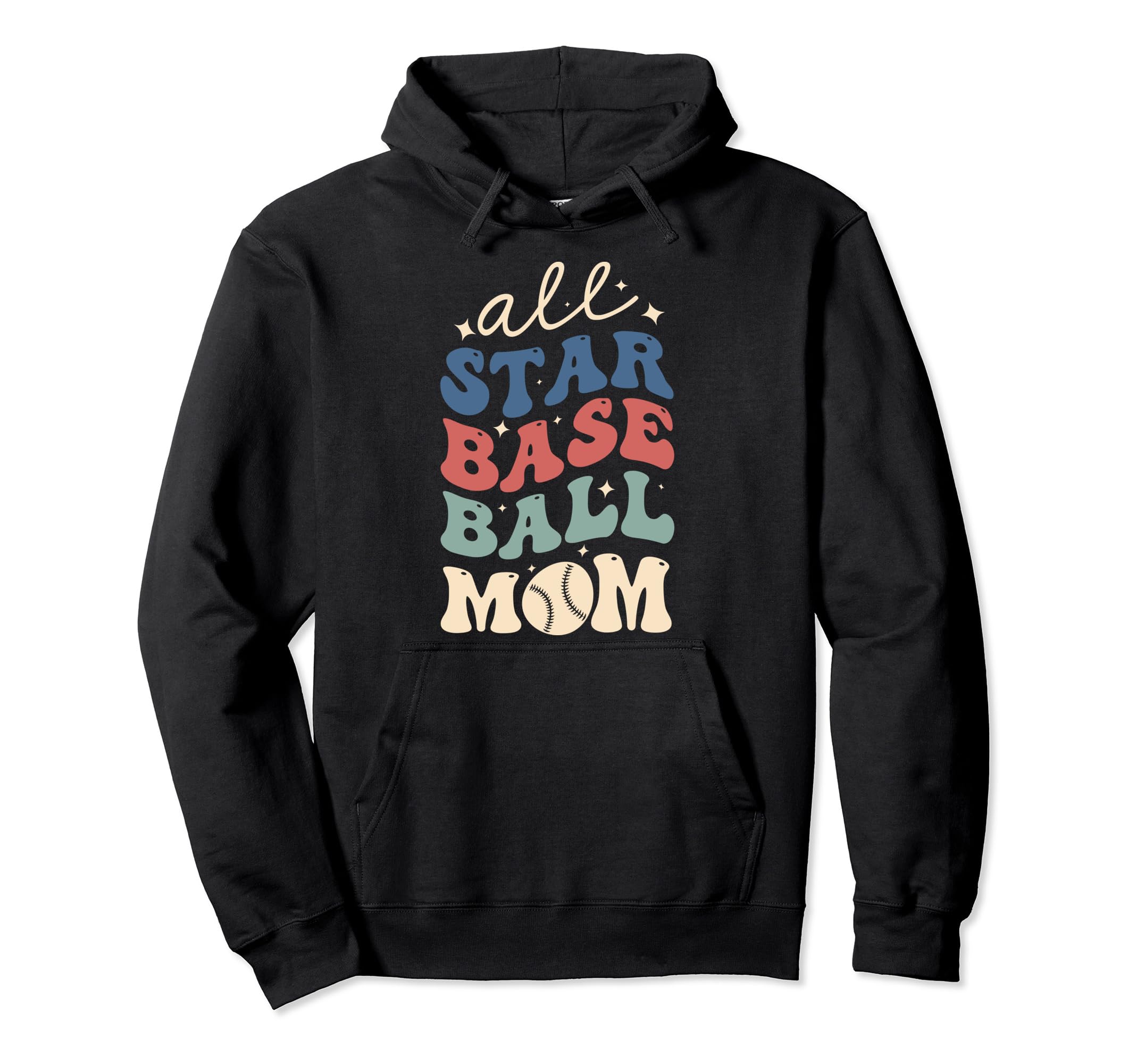 All Star Baseball Mom Hoodie - Streetwear Style Unisex - T-Shirt, Sweatshirt, Hoodie