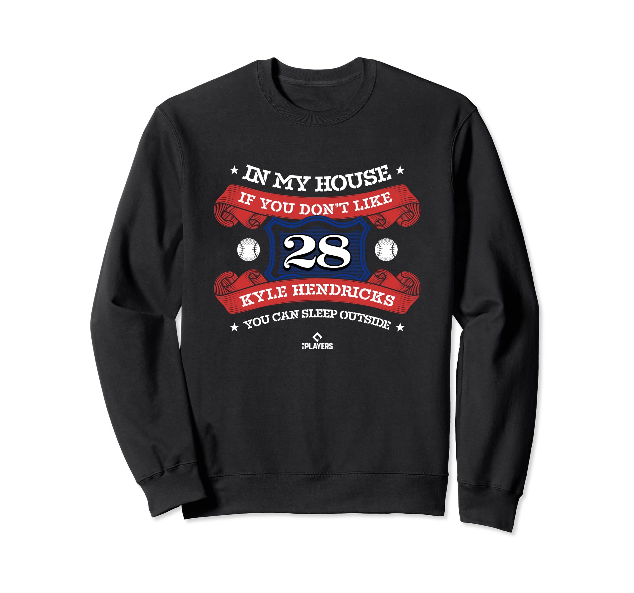 My House Kyle Hendricks Sweatshirt - Casual Everyday Wear for Adults - T-Shirt, Sweatshirt, Hoodie