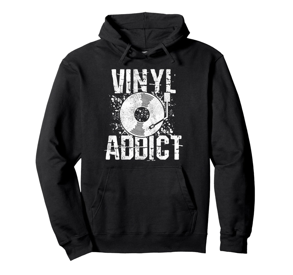 Vinyl Addict Music Dj Old School Hoodie - Graphic Print Men Women - T-Shirt, Sweatshirt, Hoodie