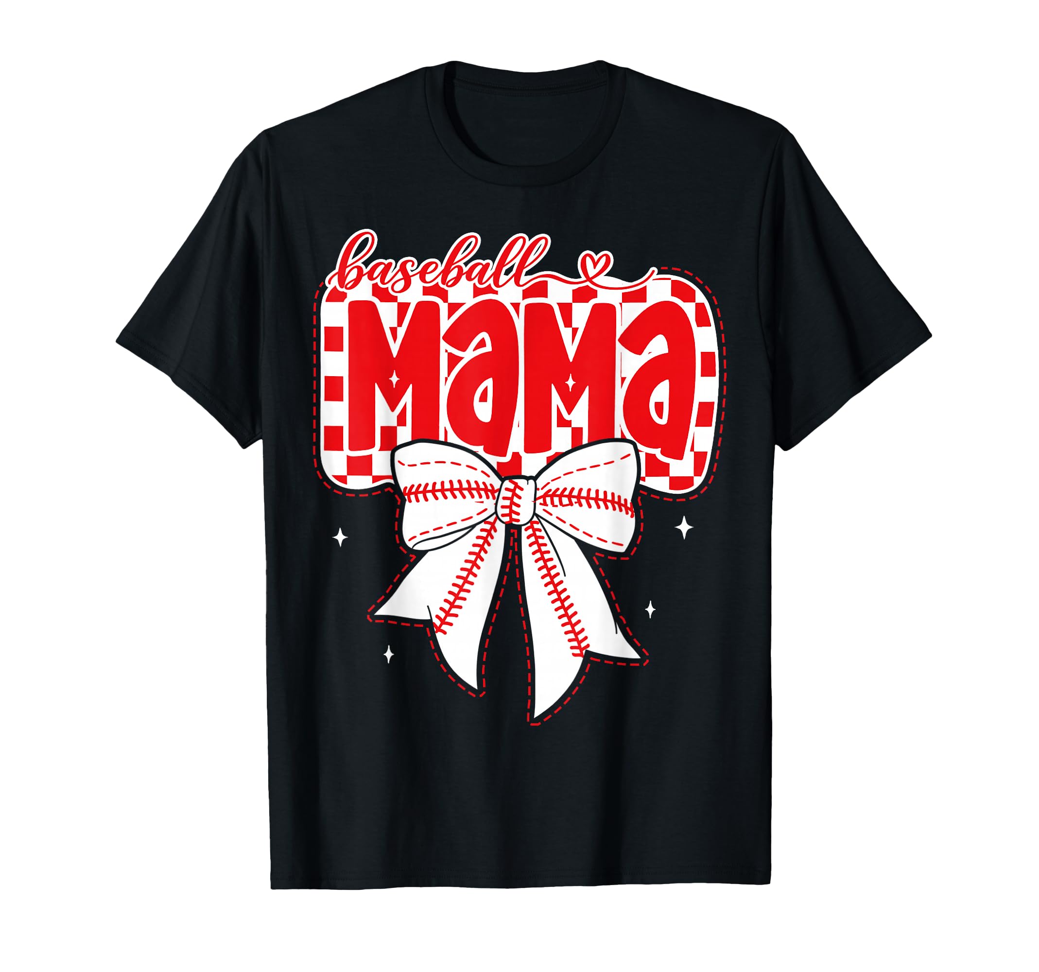 Baseball Mama Coquette Bow Checker T-Shirt - Fun Novelty Design for Adults - T-Shirt, Sweatshirt, Hoodie
