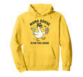 Mama Goose Loose Funny Mom Goose Hoodie - Trendy Graphic Unisex - T-Shirt, Sweatshirt, Hoodie