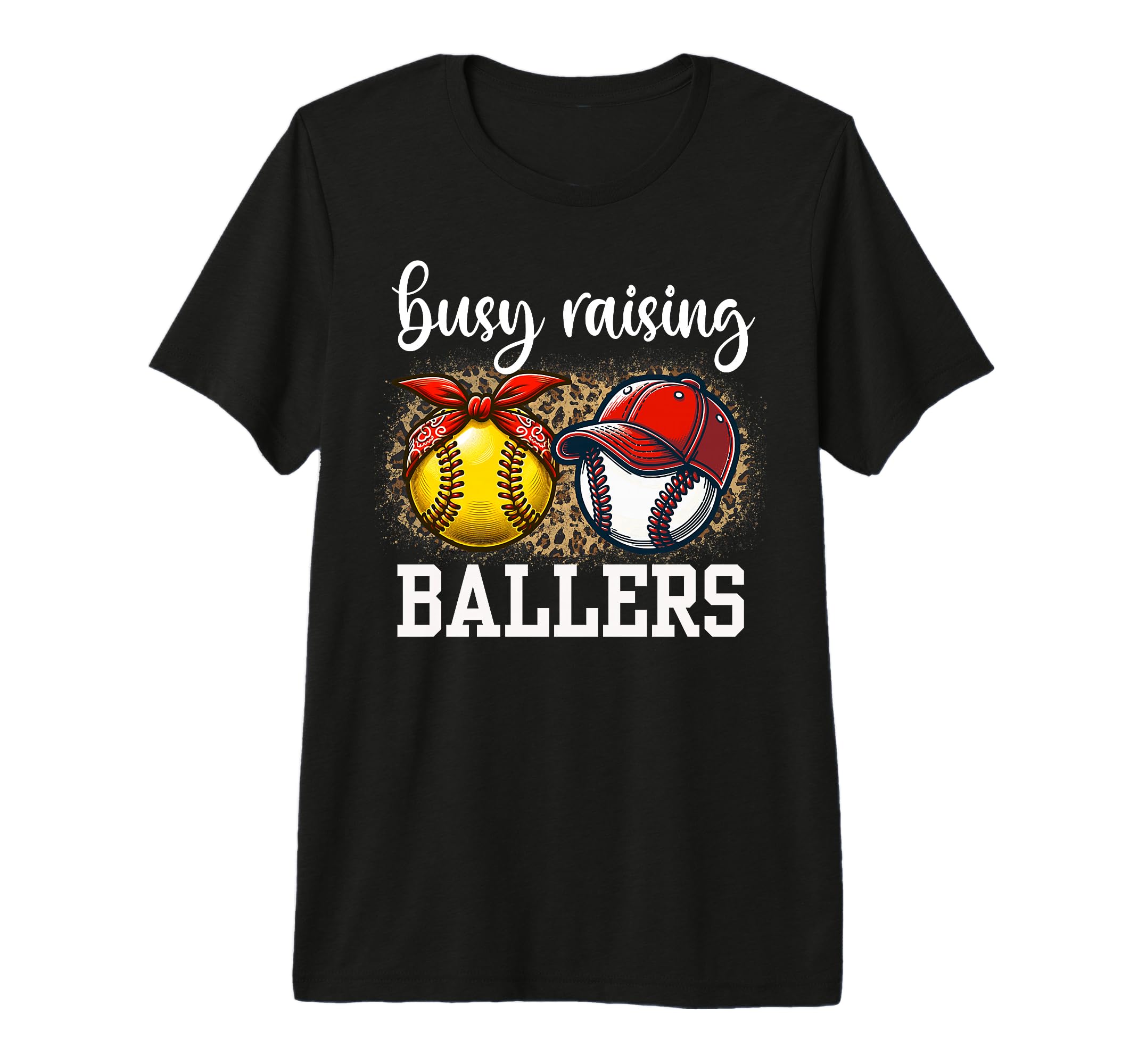 Busy Raising Ballers Softball And T-Shirt - Casual Everyday Wear Unisex - T-Shirt, Sweatshirt, Hoodie