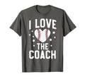 Funny Mom Baseball I Love Coach Wife T-Shirt - Unique Graphic Men Women - T-Shirt, Sweatshirt, Hoodie