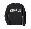 Smalls Distressed Sweatshirt - Aesthetic Graphic Men Women - T-Shirt, Sweatshirt, Hoodie