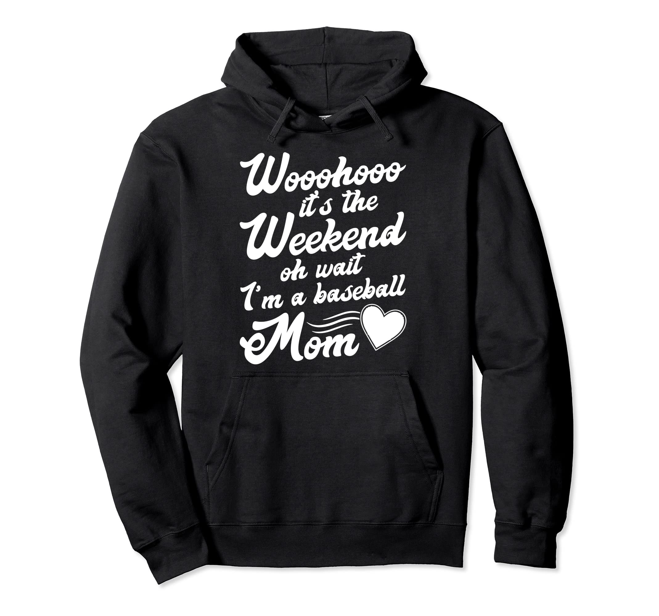Funny Baseball Mama Wait Im Baseball Mom Hoodie - Unique Graphic for Adults - T-Shirt, Sweatshirt, Hoodie