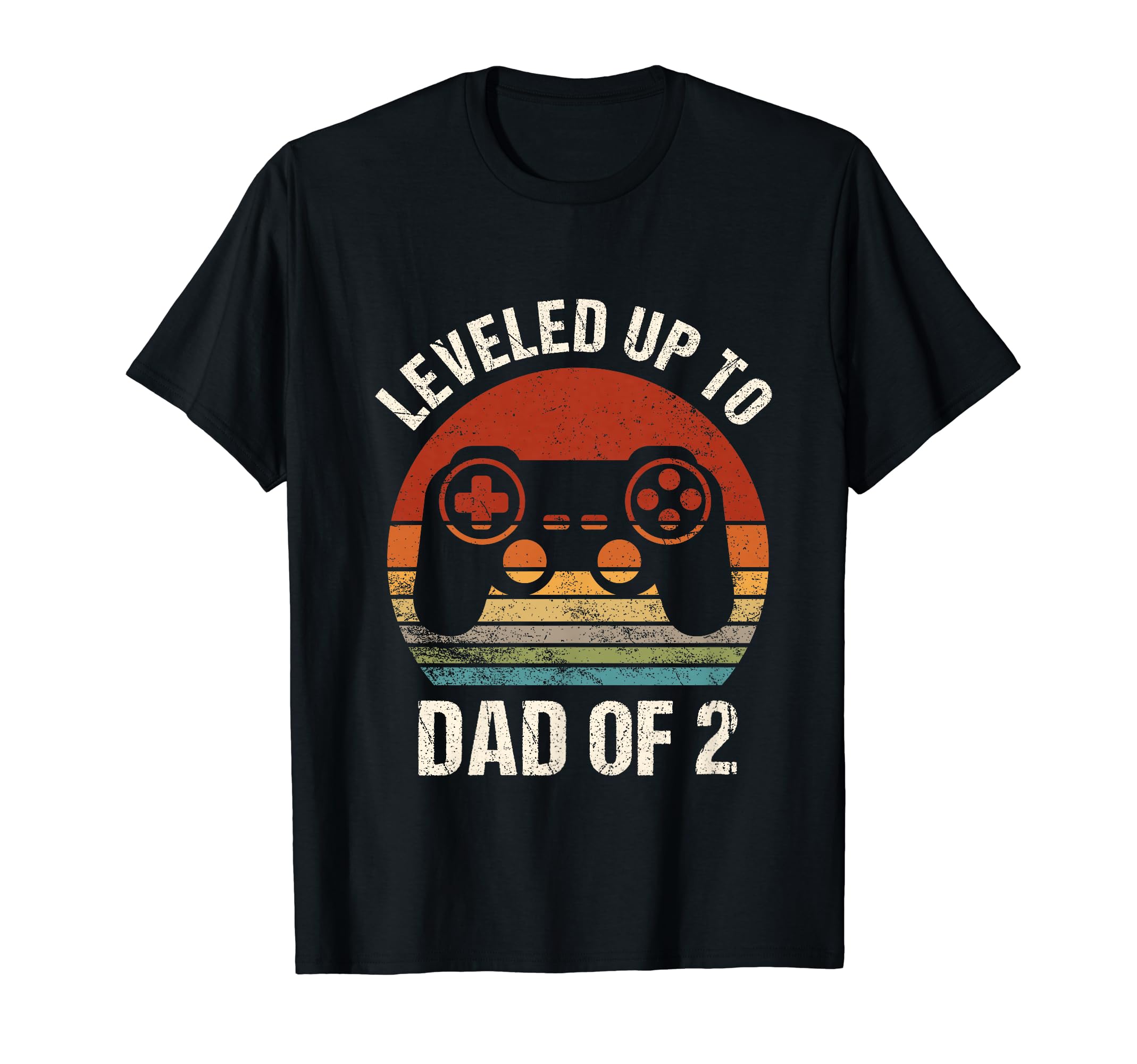Leveled Up To Dad 2 Gamer Dad Fathers T-Shirt - Custom Art Print Men Women - T-Shirt, Sweatshirt, Hoodie