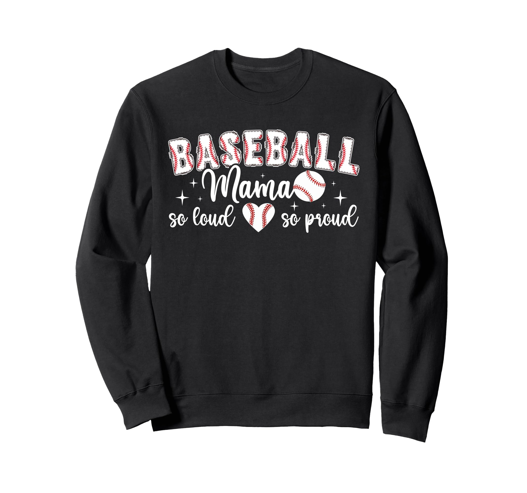 Baseball Mama So Proud Baseball Mom Sweatshirt - Custom Art Print Unisex - T-Shirt, Sweatshirt, Hoodie