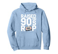 Raised 90S Rap Old School Hip Hop Music Hoodie - Trendy Graphic Men Women - T-Shirt, Sweatshirt, Hoodie