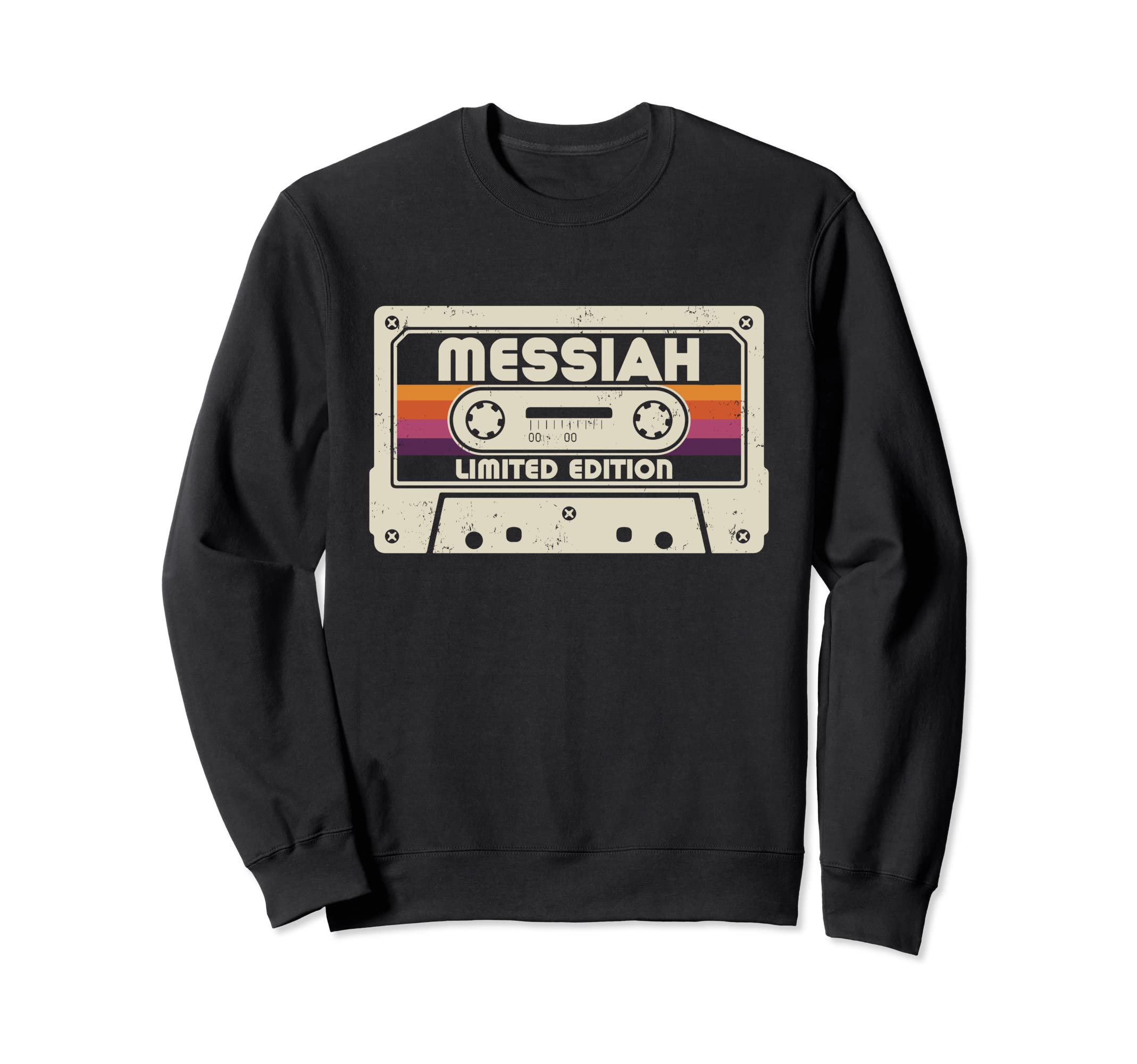 Messiah First Name Cassette Tape Sweatshirt - Minimalist Print Men Women - T-Shirt, Sweatshirt, Hoodie