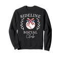 Sideline Social Club Coquette Sweatshirt - Casual Everyday Wear for Adults - T-Shirt, Sweatshirt, Hoodie