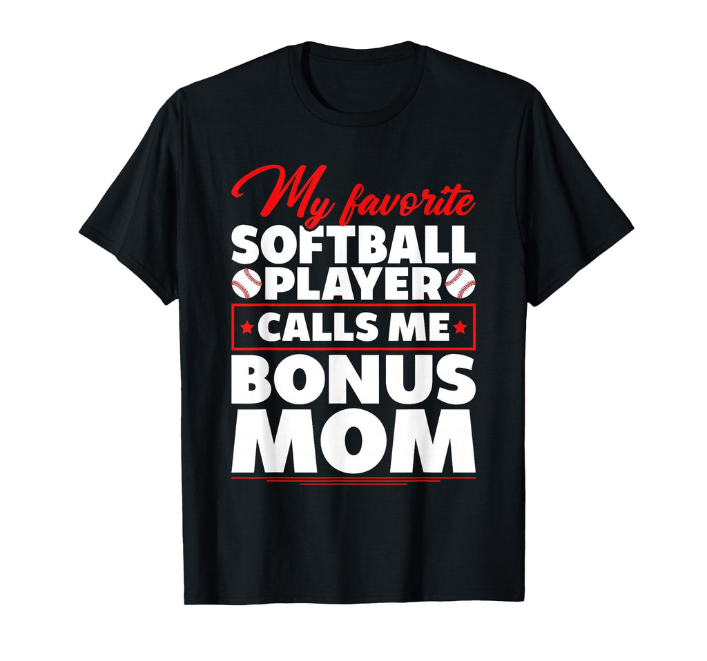 Baseball Bonus Mom Favorite Baseball T-Shirt - Trendy Graphic Men Women - T-Shirt, Sweatshirt, Hoodie