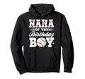 Nana Birthday Baseball Matching Family Hoodie - Streetwear Style for Adults - T-Shirt, Sweatshirt, Hoodie