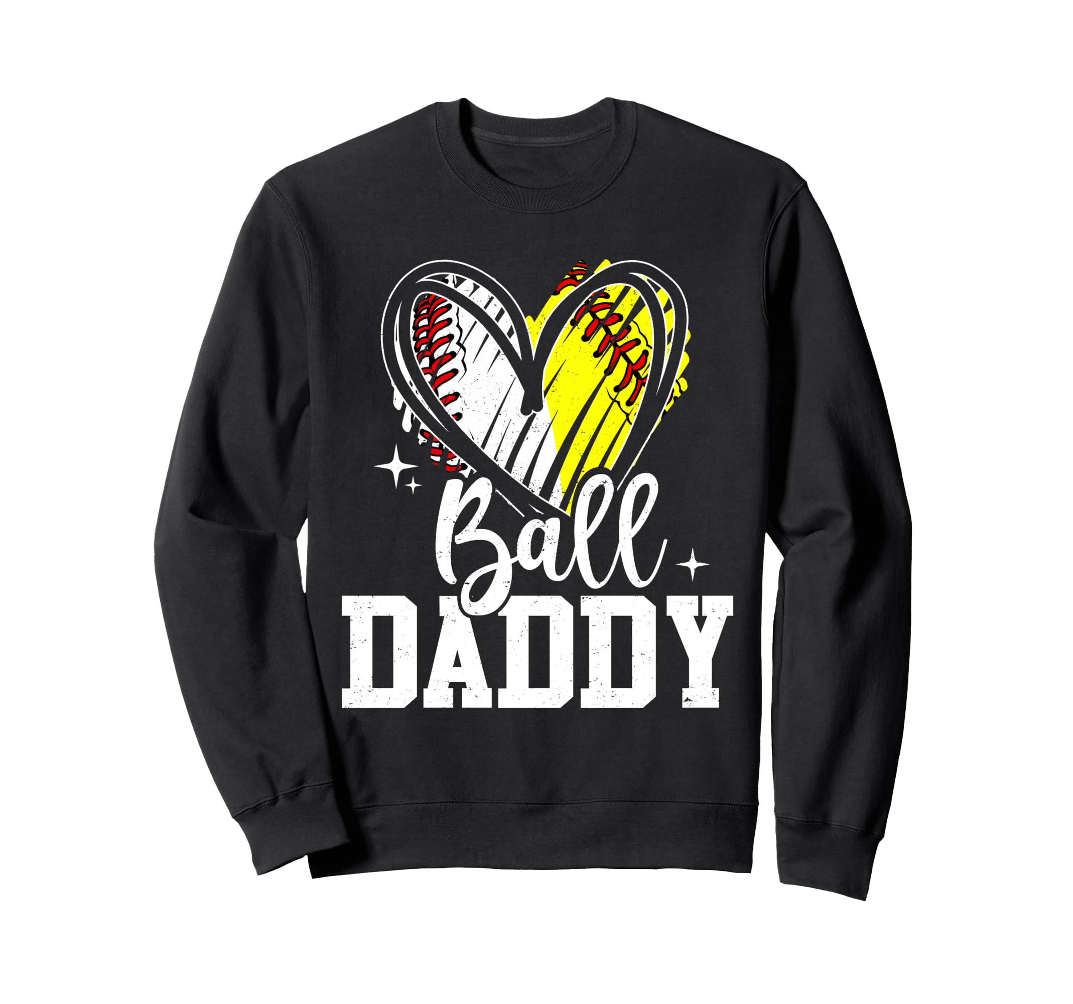 Ball Daddy Softball Baseball Dad Sweatshirt - Custom Art Print for Adults - T-Shirt, Sweatshirt, Hoodie