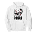 Proud Senior Mom Class 2026 Baseball Hoodie - Graphic Print Men Women - T-Shirt, Sweatshirt, Hoodie