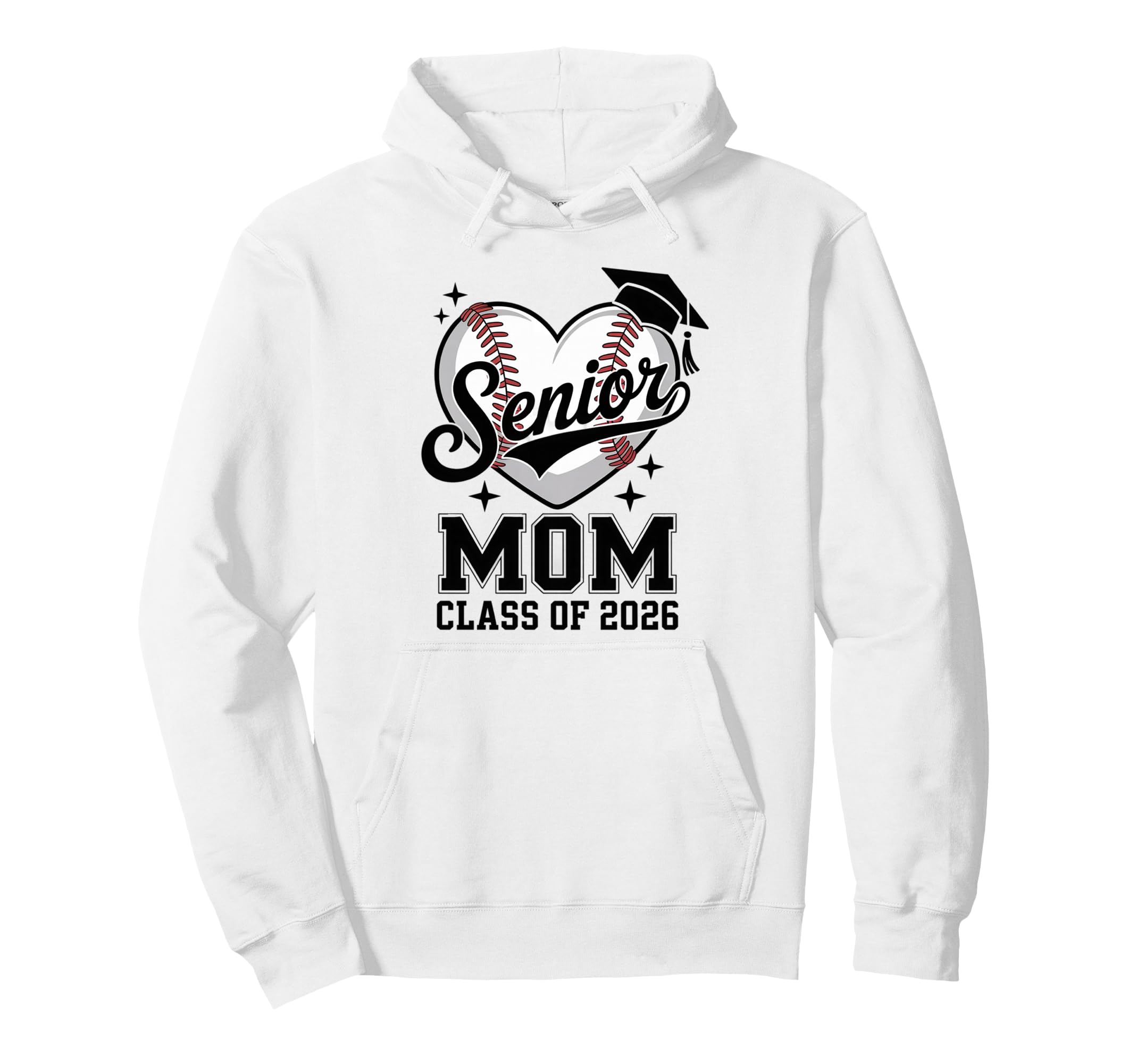 Proud Senior Mom Class 2026 Baseball Hoodie - Graphic Print Men Women - T-Shirt, Sweatshirt, Hoodie