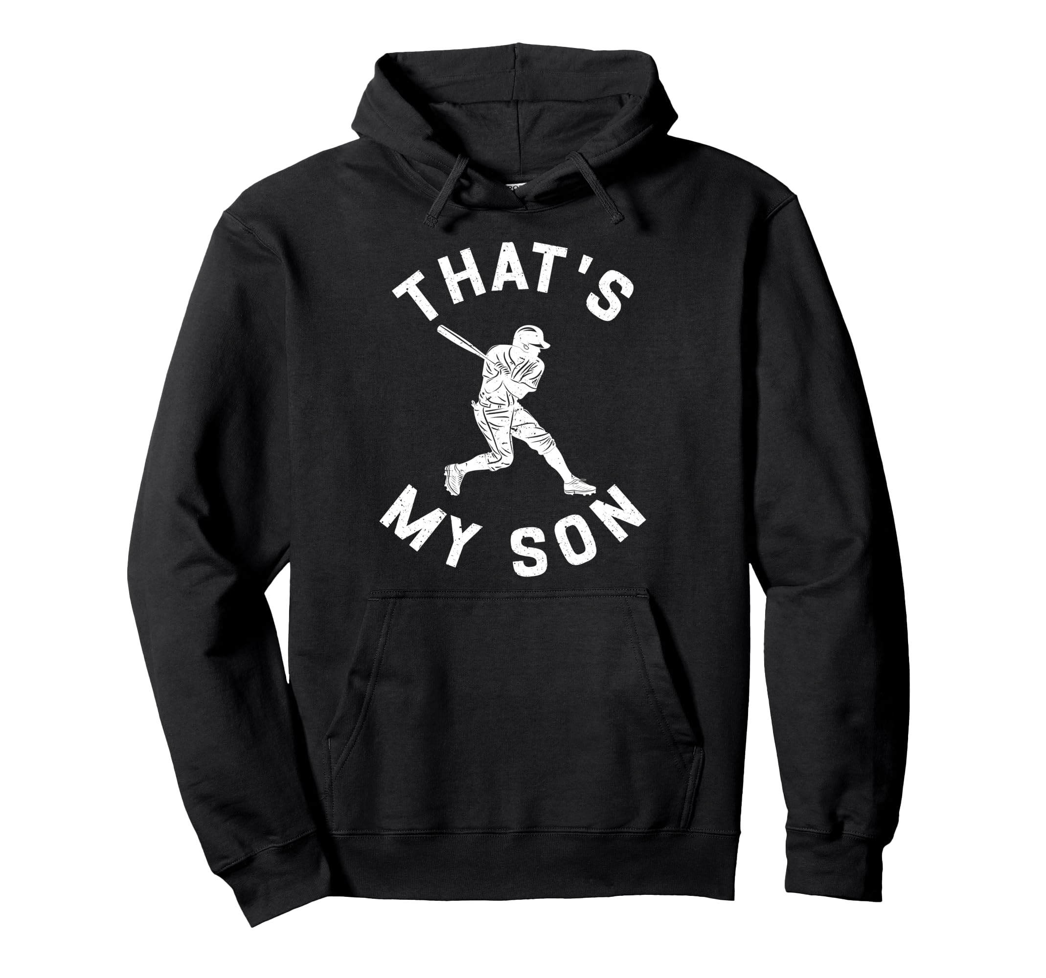 Thats My Son Baseball Dad Baseball Hoodie - Fun Novelty Design Men Women - T-Shirt, Sweatshirt, Hoodie