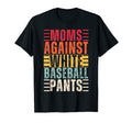 Baseball Mom Moms Against White T-Shirt - Custom Art Print Men Women - T-Shirt, Sweatshirt, Hoodie