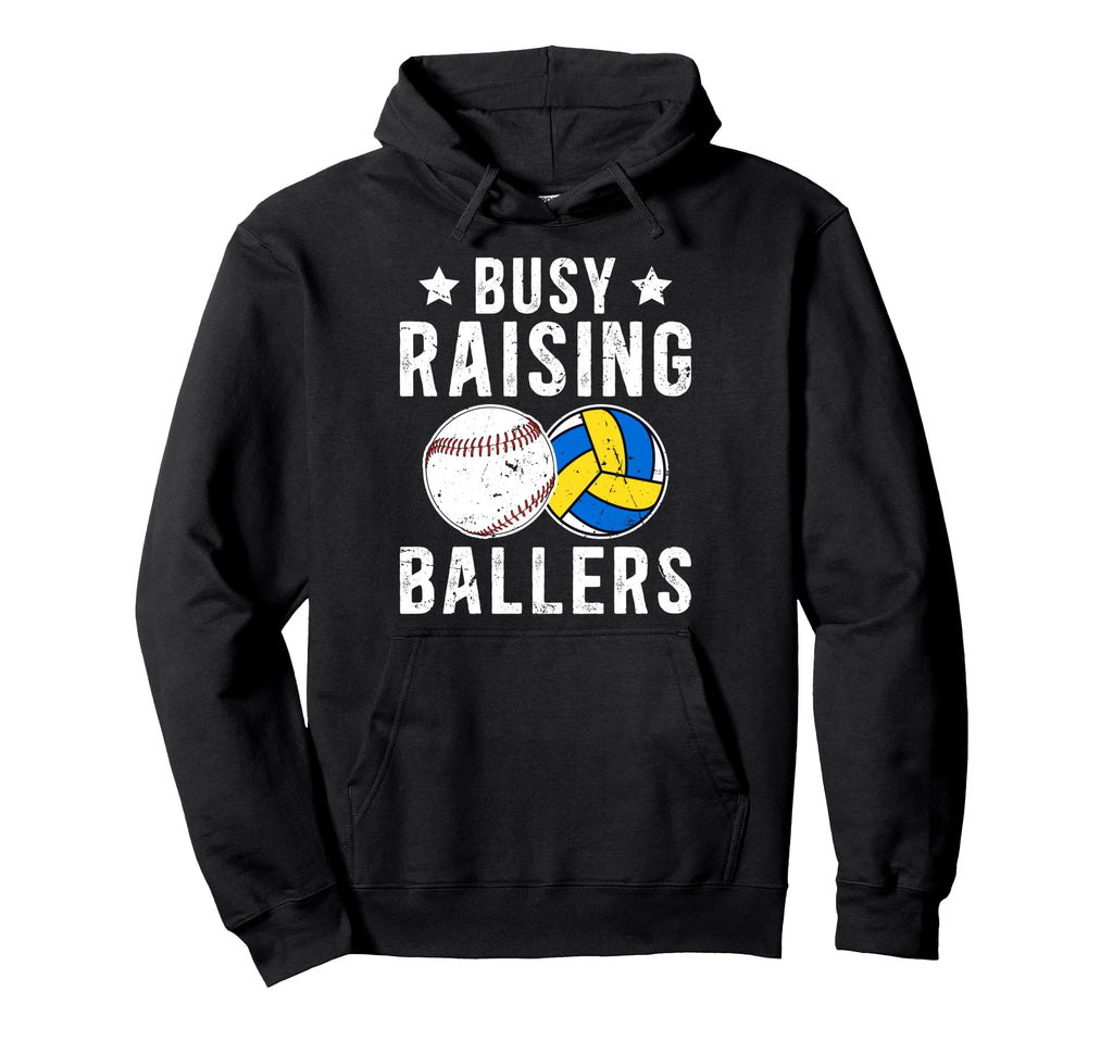 Busy Raising Ballers Volleyball Hoodie - Novelty Apparel Men Women - T-Shirt, Sweatshirt, Hoodie