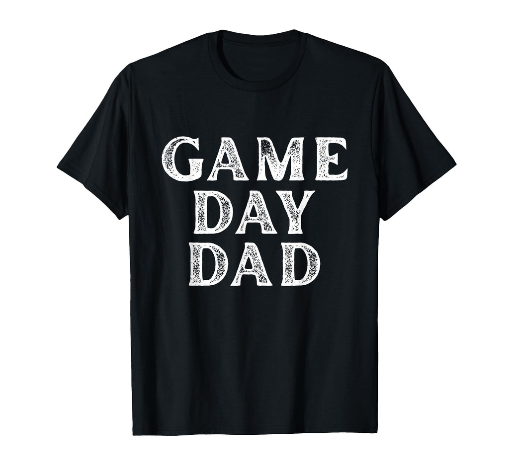 Fathers Day Game Day Dad Gamer T-Shirt - Minimalist Print for Adults - T-Shirt, Sweatshirt, Hoodie