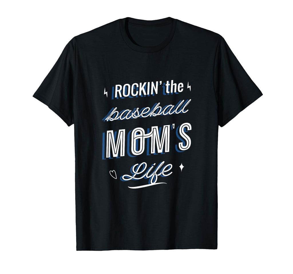 Rockin Baseball Moms Life Funny T-Shirt - Aesthetic Graphic Men Women - T-Shirt, Sweatshirt, Hoodie
