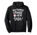 My Favorite Baseball Player Calls Me Lala Hoodie - Unique Graphic Unisex - T-Shirt, Sweatshirt, Hoodie