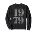 1979 Birth Year Distressed Birthday Sweatshirt - Custom Art Print Men Women - T-Shirt, Sweatshirt, Hoodie