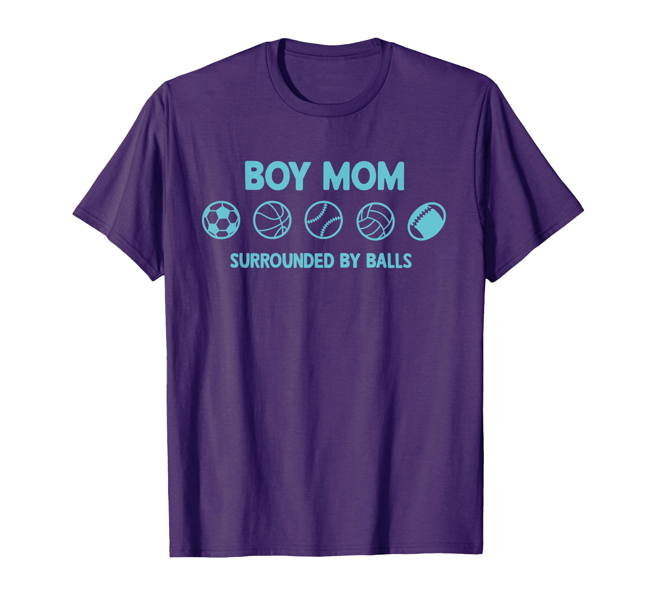 Mom Surrounded Balls T-Shirt - Custom Art Print Men Women - T-Shirt, Sweatshirt, Hoodie