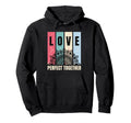 Love Together Couples Inspirational Hoodie - Novelty Apparel for Adults - T-Shirt, Sweatshirt, Hoodie
