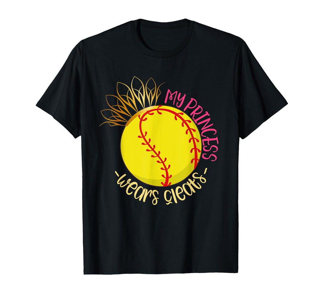 My Princess Wears Cleats Softball T-Shirt - Unique Graphic for Adults - T-Shirt, Sweatshirt, Hoodie