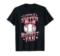 Baseball Little Sister Biggest Fan T-Shirt - Novelty Apparel for Adults - T-Shirt, Sweatshirt, Hoodie