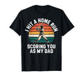 I Hit Homerun Scoring You As My Dad T-Shirt - Minimalist Print Unisex - T-Shirt, Sweatshirt, Hoodie