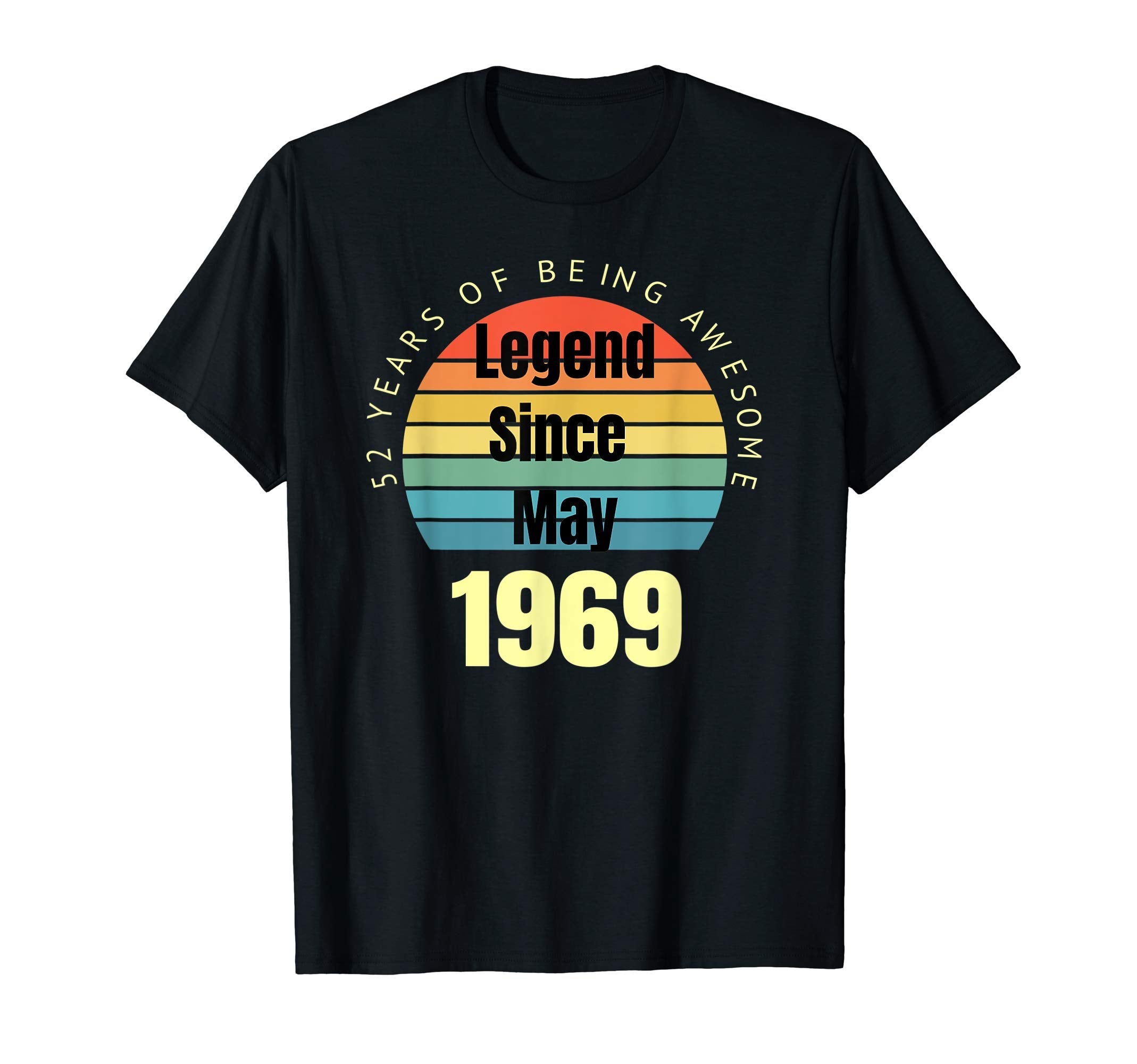 52Nd Birthday Legend Since May 1969 T-Shirt - Aesthetic Graphic for Adults - T-Shirt, Sweatshirt, Hoodie