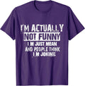 I'm Actually Not Funny - Adult & Kids T-Shirts, Sweatshirts & Hoodies apparel design preview 1